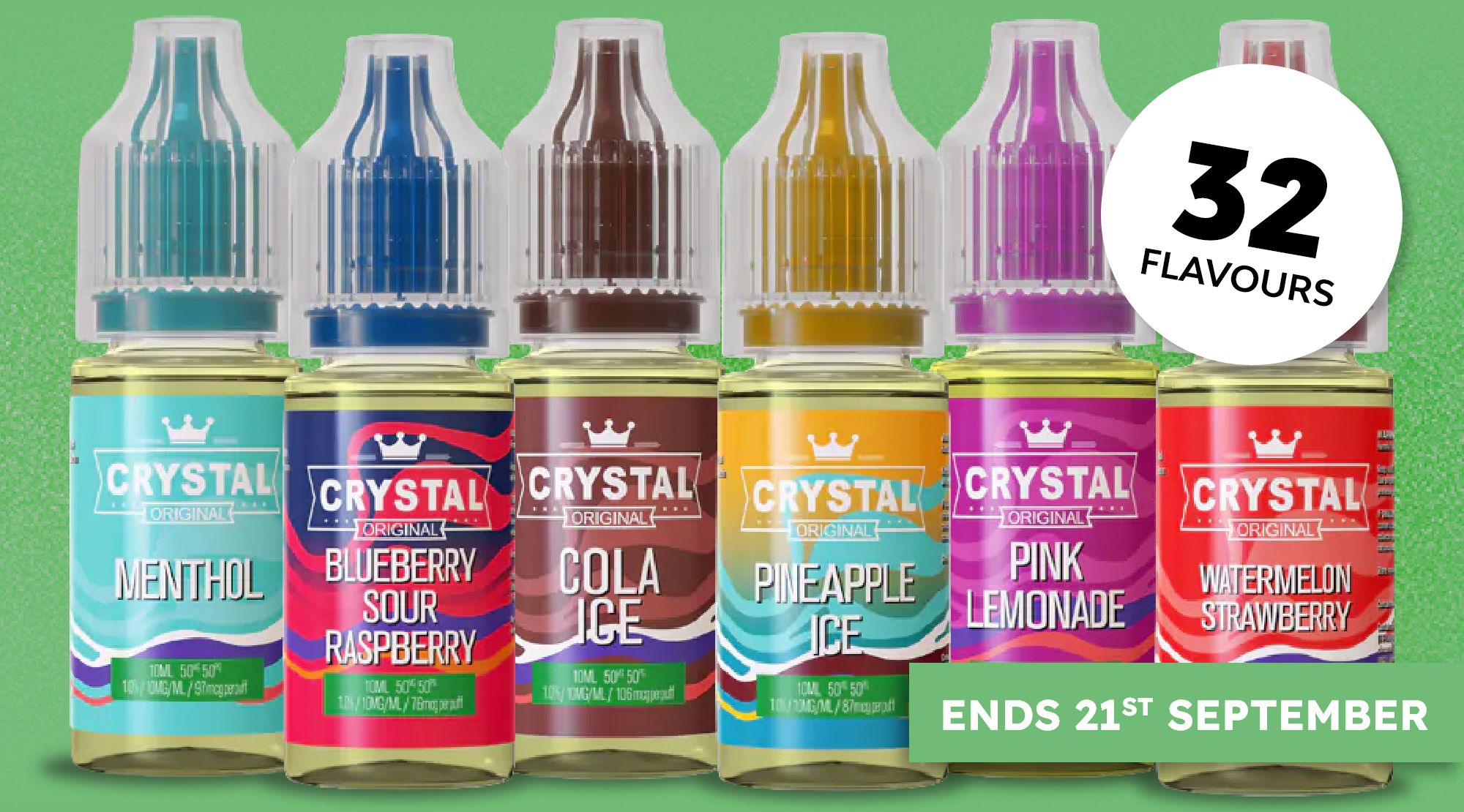Earn double points on any SKE Crystal nic salt - 32 flavours available.